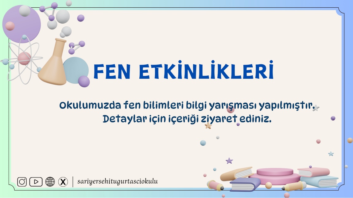 FEN ETKİNLİKLERİ:BİLGİ YARIŞMASI 